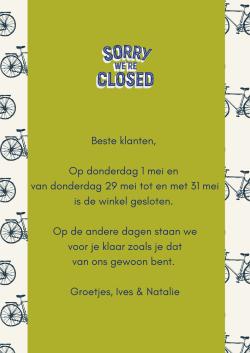 Van donderdag 29/05 tot en met zaterdag 31/05 zal de winkel gesloten zijn.